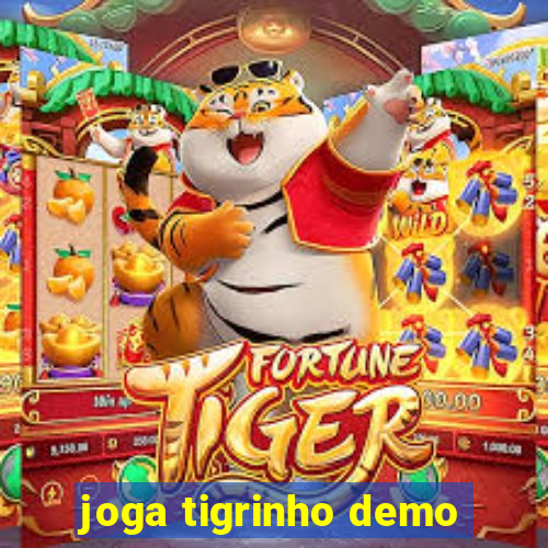 joga tigrinho demo